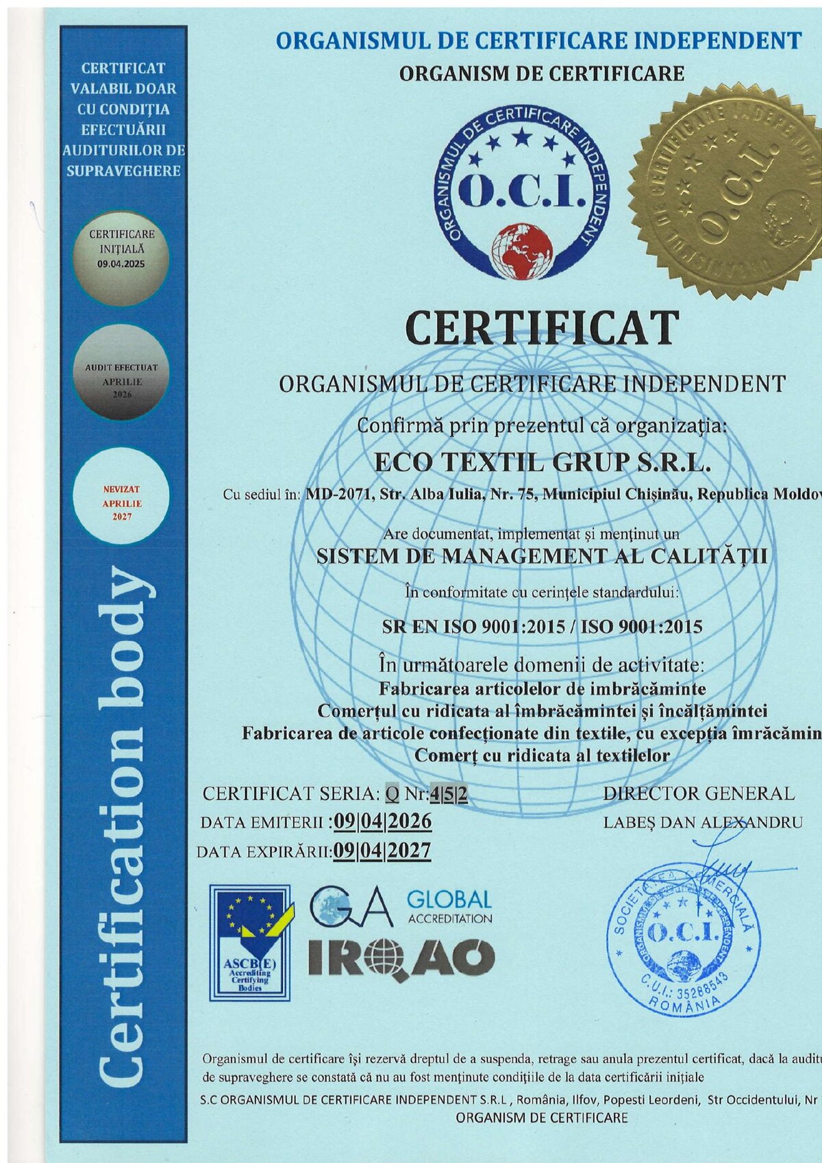 ISO 9001:2015 certificate for the Eco Textil Grup SRL quality management system, certificate Q 452, valid from 9 April 2026 to 9 April 2027